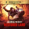Dying light the beast restored land