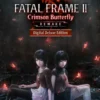 Fatal frame ii crimson butterfly remake digital deluxe edition pc